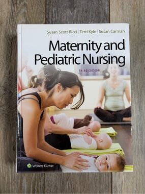 Maternity and Pediatric Nursing Textbook: 3rd Edition
